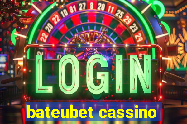 bateubet cassino